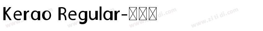 Kerao Regular字体转换